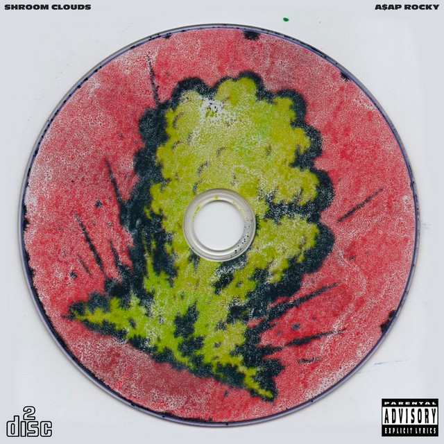A$AP Rocky - Shroom Clouds